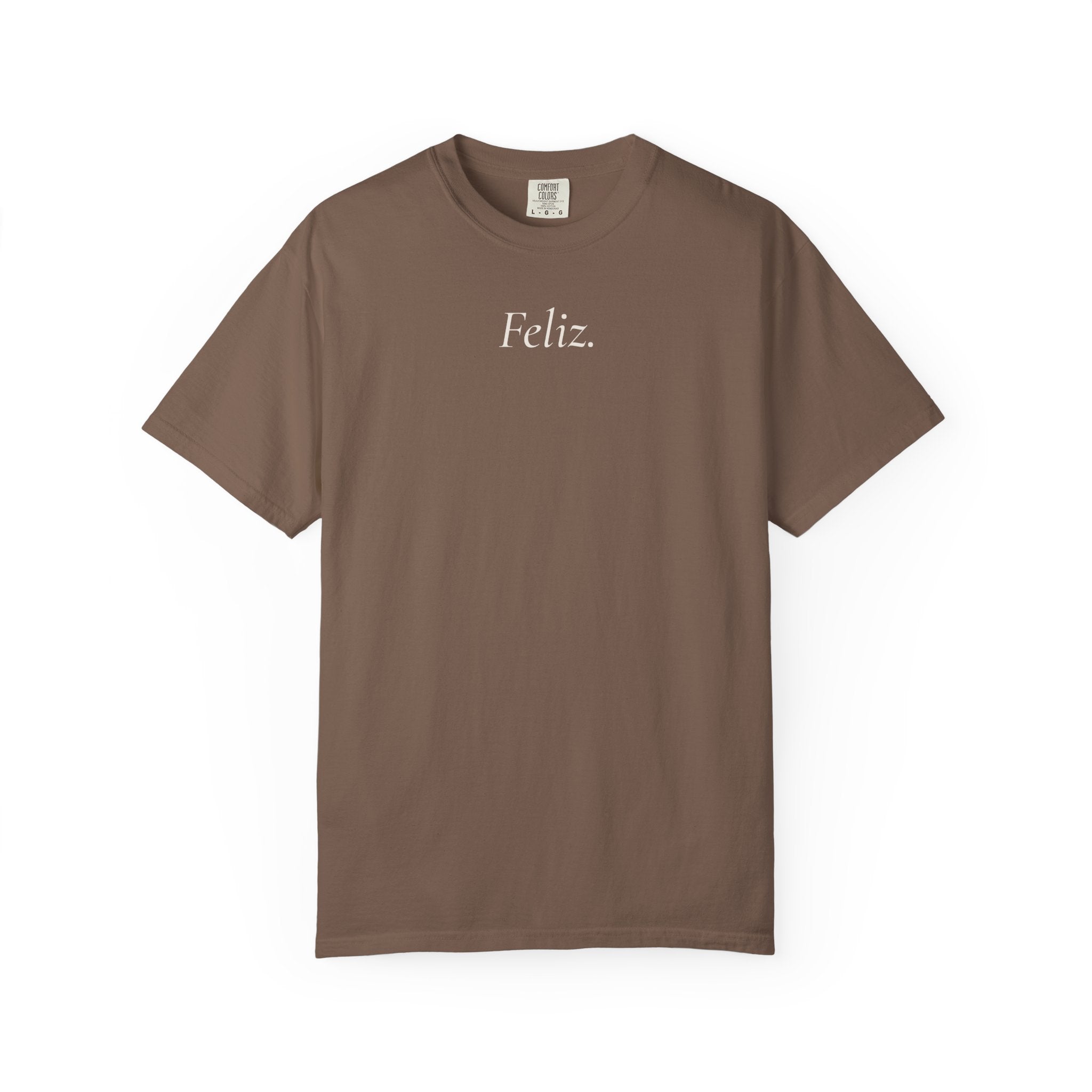 Feliz. Heavyweight Tee
