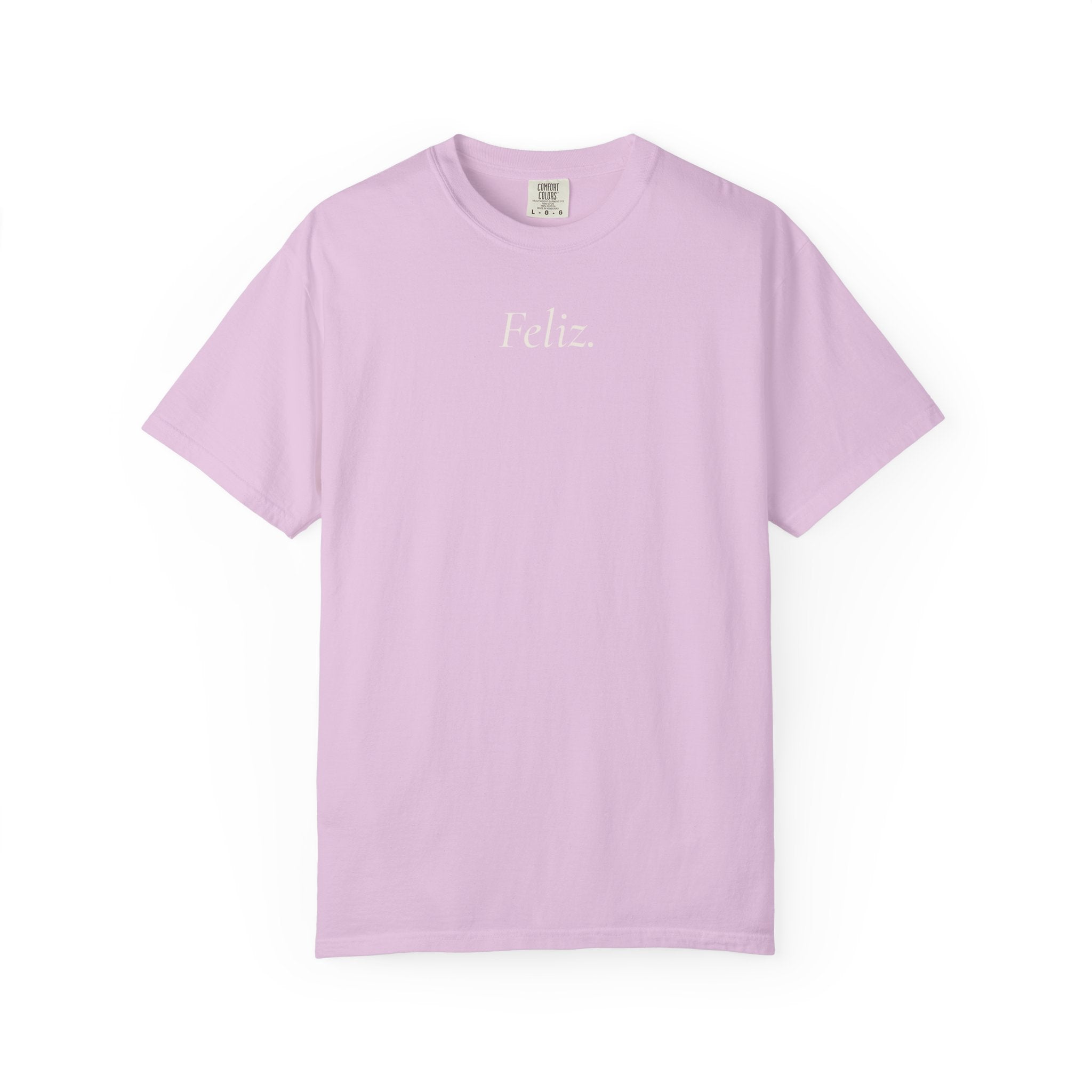 Feliz. Heavyweight Tee